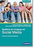 schulsozialarbeit cas  Resilienz im Umgang mit Social Media: Manual für die Schulsozialarbeit