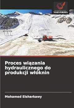 Paperback Proces wiązania hydraulicznego do produkcji wlóknin [Polish] Book