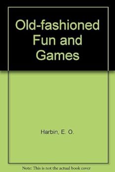 Paperback Old Fashioned Fun and Games Book