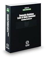 Baldwin's Domestic Relations Laws and Rules Annotated, Including Family Law, 2016-2017 ed. 0314678980 Book Cover