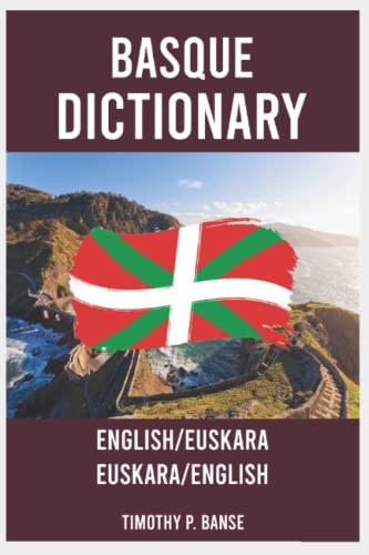 Basque Dictionary: English/Euskara - Euskara/English (Middle Coast Publishing Language) (Basque Edition)