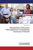 Hospitality Industries Management: hospitality revenues in Brazil 3659670243 Book Cover