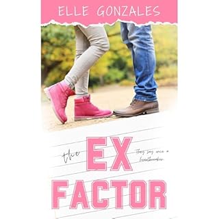 The Ex Factor Audiolibro Por Elle Gonzales arte de portada