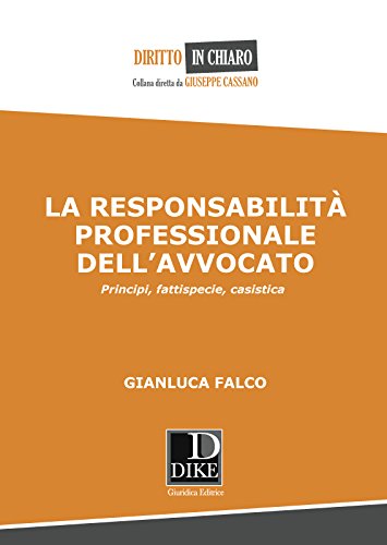 La responsabilità professionale dell'avvocato