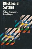 Blackboard Systems (The Insight Series in Artificial Intelligence) 0201174316 Book Cover