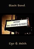  Ego & Match (French Edition)