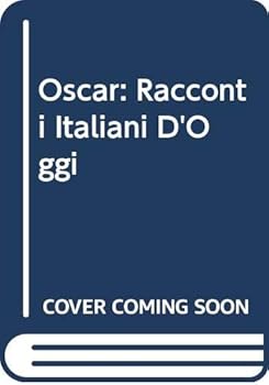 Paperback Oscar: Racconti Italiani D'oggi Book
