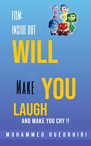 Film :“Inside out” will make you laugh and make you cry!! (English Edition)