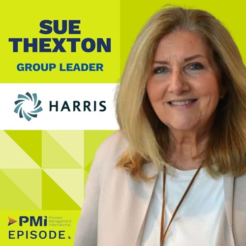 Cultivating Curiosity to Become the Leader You Aspire to Be - with Sue Thexton, Harris Computer