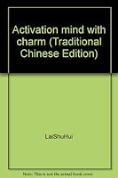 Activation mind with charm (Traditional Chinese Edition) 9574671623 Book Cover