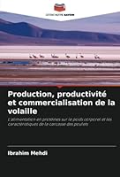 Production, productivité et commercialisation de la volaille 6205662957 Book Cover