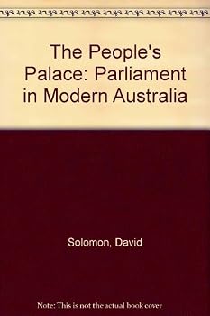 Paperback People's Palace: Parliament in Modern Australia Book