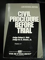 Civil Procedure Before Trail Chapters 1-7 B000VX6REY Book Cover