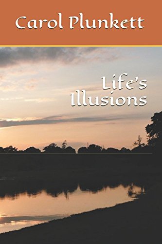 Life's Illusions
