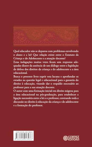 O estatuto da Criança e do Adolescente e o professor: reflexos na sua formação e atuação