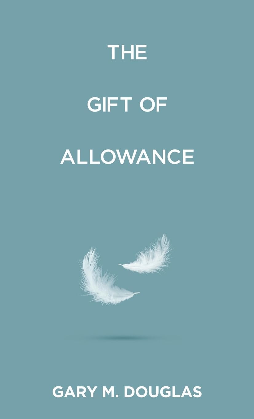 Access Consciousness Publishing Company The Gift of Allowance