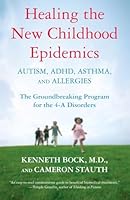 Algopix Similar Product 6 - Healing the New Childhood Epidemics