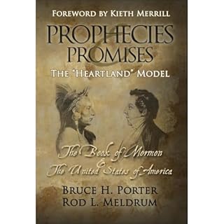 Prophecies and Promises Audiolibro Por Bruce Porter, Rod L. Meldrum arte de portada