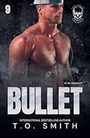 Bullet (Savage Crows MC Texas Charter) B0G3HTV4M9 Book Cover