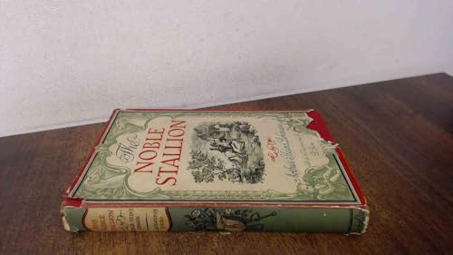 The noble stallion: the love story of two peopl... B0000CIZCD Book Cover