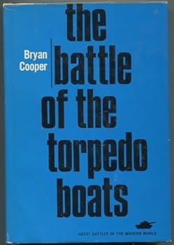 Hardcover The Battle of the Torpedo Boats Book