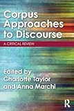 Corpus Approaches to Discourse