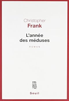Paperback L'Année des méduses [French] Book