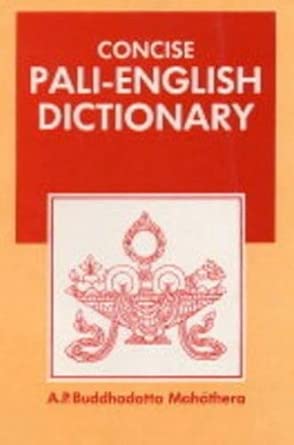 Concise Pali-English dictionary