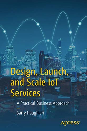 Buy Design, Launch, and Scale IoT Services — BookShops.in