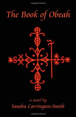 The Book of Obeah: Crossroads, Book 1