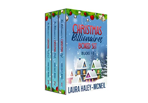 The Christmas Billionaires Boxed Set Books 1-3: Sweet Romance
