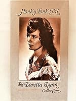 Honky Tonk Girl: The Loretta Lynn Collection B0054J1JMK Book Cover