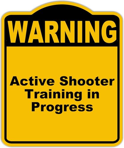 Active Shooter Training in Progress Warning Yellow Black Aluminum Composite Sign 15 x 18 inches