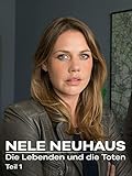 neuhausen spree  Nele Neuhaus - Taunuskrimi: Die Lebenden und die Toten (1)
