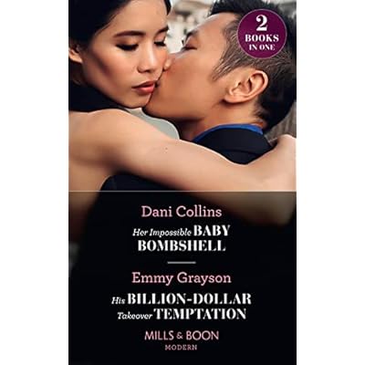 Her Impossible Baby Bombshell / His Billion-Dollar Takeover Temptation: Her Impossible Baby Bombshell / His Billion-Dollar Takeover Temptation