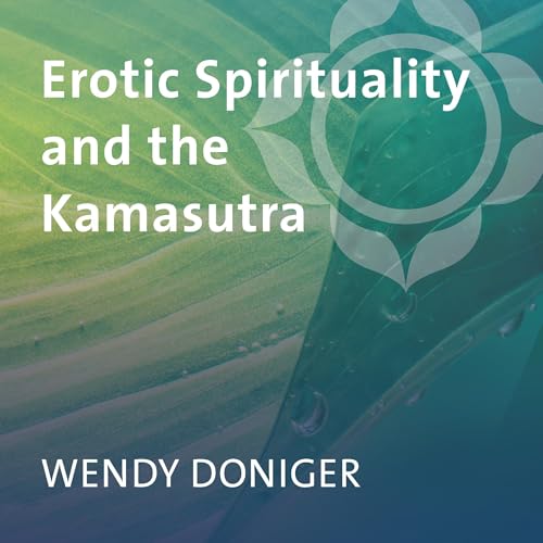 Erotic Spirituality and the Kamasutra cover art