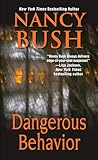Dangerous Behavior