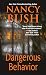 Dangerous Behavior