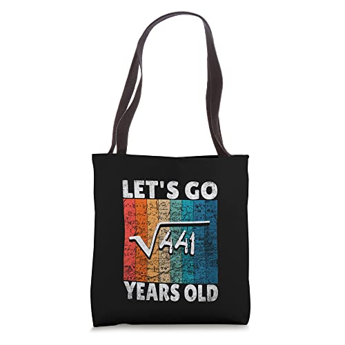 21st Birthday let's go root from 441 = 21 years Tote Bag