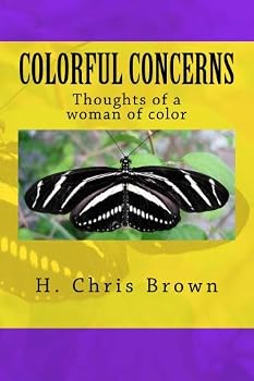 Paperback Colorful Concerns: Thoughts of a woman of color Book
