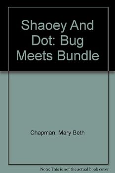 Hardcover Shaoey and Dot: Bug Meets Bundle Book
