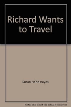 Hardcover Richard Wants to Travel (Understanding Christian Mission) Book