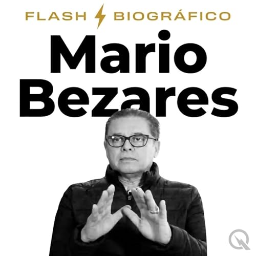 『Mario Bezares - Flash Biogr&aacute;fico』のカバーアート