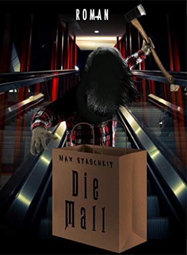 Die Mall: Roman