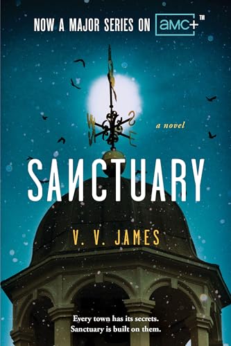 Sanctuary: A Novel of Suspense, Witchcraft, and Small Town Secrets