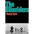 Danny Lyon「The Bikeriders」
