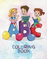 ABC Coloring Tracing Book - Fun with Letters B0F62KYL22 Book Cover