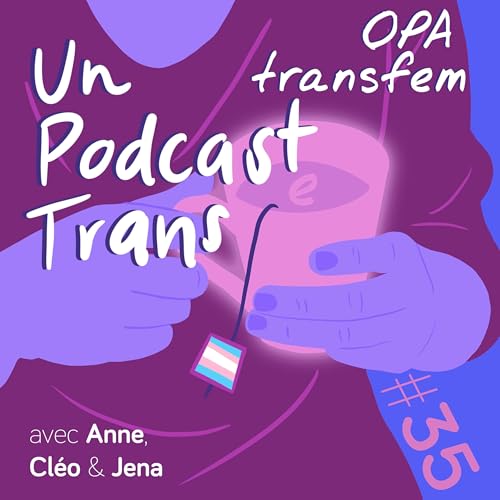 OPA transfem