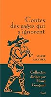 Contes des sages qui s'ignorent 2020788276 Book Cover