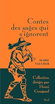 Contes des sages qui s'ignorent - Book  of the Contes des sages